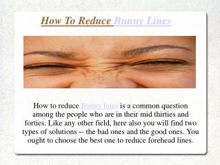 How To Reduce Bunny Lines