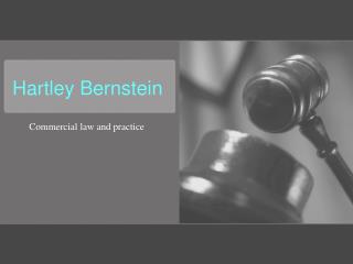 Hartley Bernstein and Commercial Law