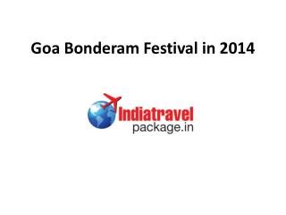 Goa Bonderam Festival 2014