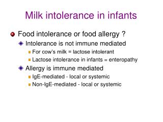 Milk intolerance in infants
