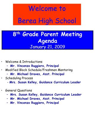 8 th Grade Parent Meeting Agenda January 21, 2009