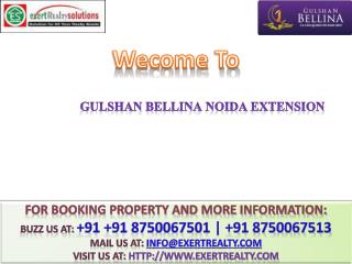 Gulshan Bellina @@ 8750067501 @ Gulshan Bellina Noida Extens