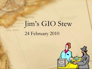 Jim’s GIO Stew