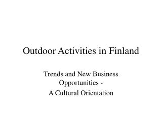 Outdoor Activities in Finland