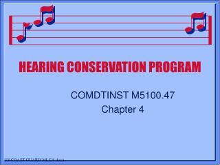 HEARING CONSERVATION PROGRAM