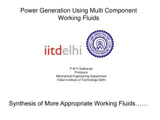 Power Generation Using Multi Component Working Fluids
