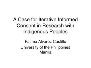 A Case for Iterative Informed Consent in Research with Indigenous Peoples