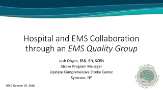 Hospital and EMS Collaboration through an EMS Quality Group