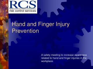 hand finger injury prevention safety ppt presentation injuries powerpoint slideserve