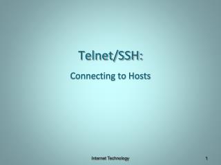 Telnet/SSH: Connecting to Hosts