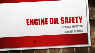 Engine Oil Safety