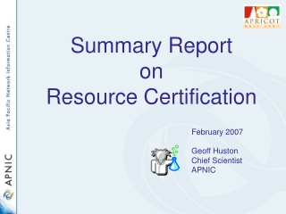 Summary Report on Resource Certification