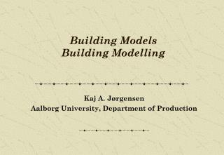 Building Models Building Modelling