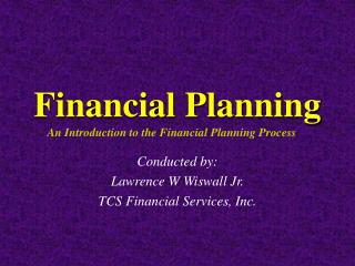 Financial Planning An Introduction to the Financial Planning Process