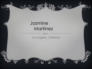 Jasmine Martinez