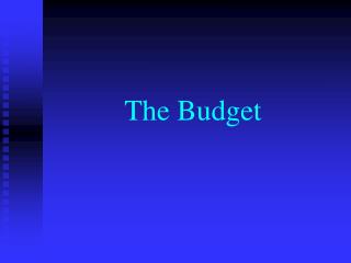 The Budget