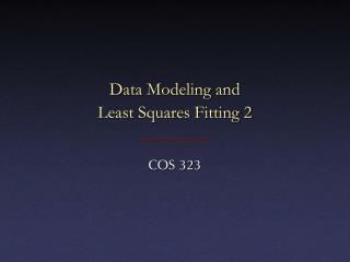 Data Modeling and Least Squares Fitting 2