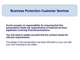 Business Protection Customer Seminar