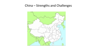 China – Strengths and Challenges