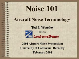 PPT - Noise 101 Aircraft Noise Terminology PowerPoint Presentation ...