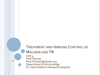 Treatment and Immune Control of Malaria and TB