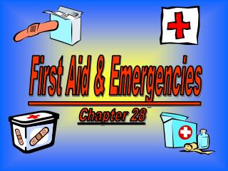 First Aid & Emergencies