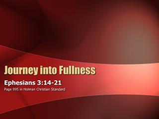 Journey into Fullness