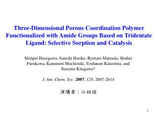 Porous Coordination Polymers (PCPs)