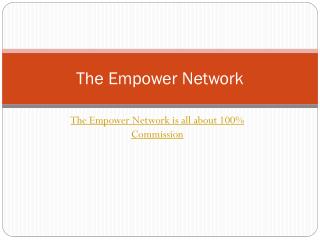 100% Commission with Empower Network
