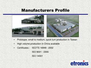 Manufacturers Profile