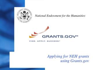 Applying for NEH grants using Grants