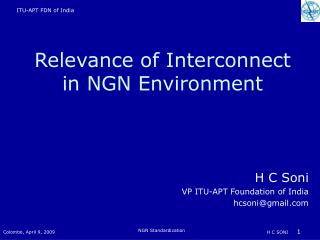 Relevance of Interconnect in NGN Environment