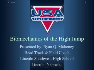 Biomechanics of the High Jump