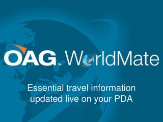 Essential travel information updated live on your PDA