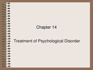 Treatment of Psychological Disorder