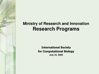 Ministry of Research and Innovation Research Programs