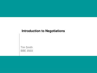 Introduction to Negotiations