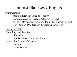 Interstellar Levy Flights