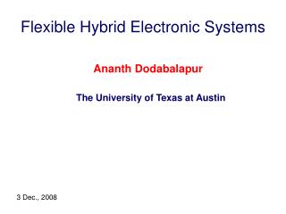Flexible Hybrid Electronic Systems