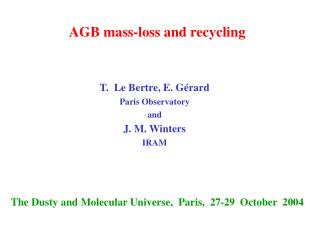 AGB mass-loss and recycling