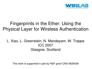Fingerprints in the Ether: Using the Physical Layer for Wireless Authentication