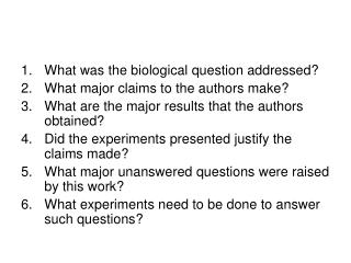 What was the biological question addressed? What major claims to the authors make?
