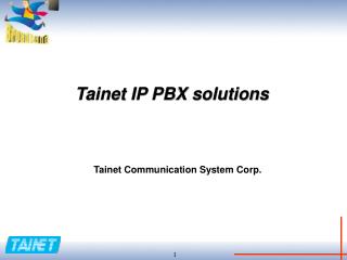 Tainet IP PBX solutions