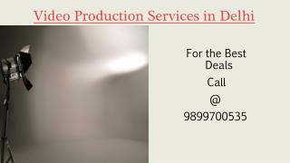 Video Production Services in Delhi NCR
