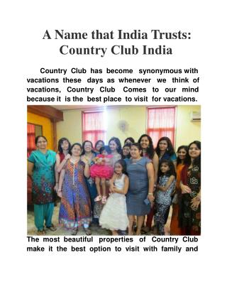 A Name that India Trusts: Country Club India