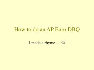 How to do an AP Euro DBQ