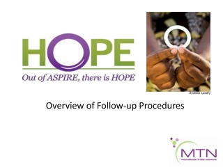 Overview of Follow-up Procedures