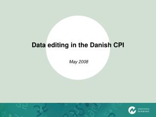 Data editing in the Danish CPI
