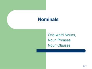 Nominals