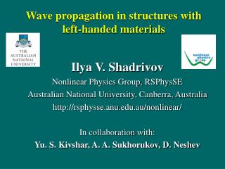 Wave propagation in structures with left-handed materials